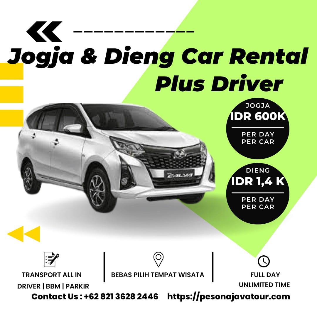 Paket Sewa Mobil + Sopir | Jogja-Dieng